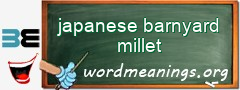 WordMeaning blackboard for japanese barnyard millet